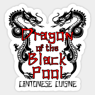 Dragon of the Black Pool - Cantonese Cuisine Sticker